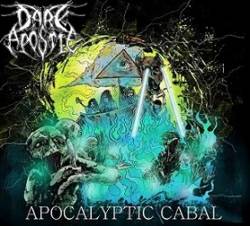 Dark Apostle : Apocalyptic Cabal